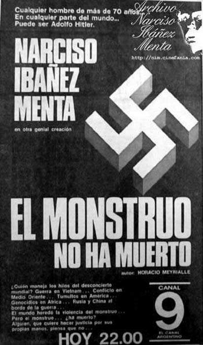 NARCISO IBAÑEZ MENTA PRESENTA: EL MONSTRUO NO HA MUERTO